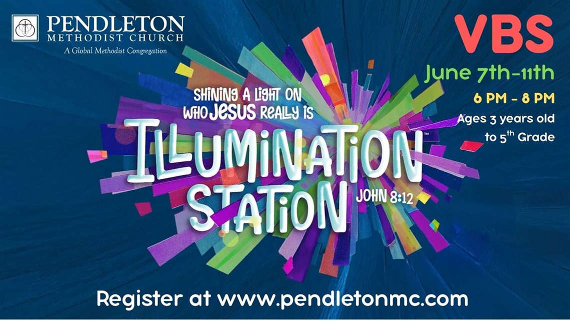 Pendleton Methodist Church VBS June 7-11.jpg
